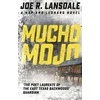 KNYGA Joe R Lansdale Mucho Mojo