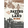 KNYGA Joe Sacco Paying the Land