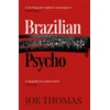 KNYGA Joe Thomas Brazilian Psycho