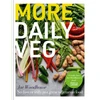 KNYGA Joe Woodhouse More Daily Veg, No fuss or frills, just great vegetarian food