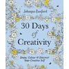 KNYGA Johanna Basford 30 Days of Creativity: Draw, Colour and Discover Your Creative Self