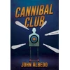 KNYGA John Albedo Cannibal Club