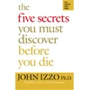 KNYGA John Five Secrets You Must Discover Before You Die