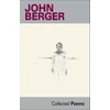 KNYGA John Berger Collected Poems