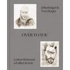 KNYGA John Berger Over to You