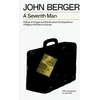 KNYGA John Berger Seventh Man, A Book of Images and Words about the Experience of Migrant Workers in Europe