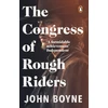 KNYGA John Boyne Congress of Rough Riders