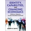 KNYGA John Bryan Davis Identity, Capabilities, and Changing Economics