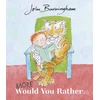 KNYGA John Burningham More Would You Rather