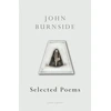 KNYGA John Burnside Selected Poems