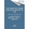 KNYGA John Chick Donohue Greatest Beer Run Ever