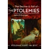 KNYGA John D Grainger Decline and Fall of the Ptolemies