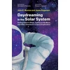 KNYGA John E Moores Daydreaming in the Solar System