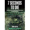 KNYGA John F Antal Seven Seconds to Die