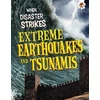 KNYGA John Farndon Extreme Earthquakes and Tsunamis