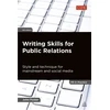 KNYGA John Foster Writing Skills for Public Relations