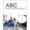 KNYGA John Frain ABC of Evidence-Based Healthcare