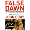 KNYGA John Gray False Dawn