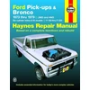 KNYGA John Haynes Ford pick-ups F-100-F-350 &amp; Bronco (1973-1979) Haynes Repair Manual (USA)