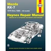 KNYGA John Haynes Mazda RX-7 for Mazda RX-7, GS, GSL &amp; GSL-SE (1979-1985) Haynes Repair Manual (USA)