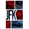 KNYGA John Hughes Wilson JFK – The Conspiracy and Truth Behind the Assassination