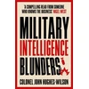 KNYGA John Hughes Wilson Military Intelligence Blunders