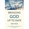 KNYGA John Hunt Bringing God Up to Date