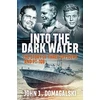 KNYGA John J Domagalski Into the Dark Vanduo