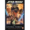 KNYGA John Jackson Miller Star Wars: The Living Force