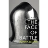 KNYGA John Keegan Face Of Battle