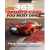KNYGA John Lamm 365 Sports Cars You Must Drive