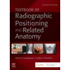 KNYGA John Textbook of Radiographic Positioning and Related Anatomy