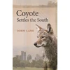 KNYGA John Lane Coyote Settles the South