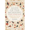 KNYGA John Lister Kaye Gods of the Morning