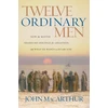 KNYGA John Macarthur Twelve Ordinary Men