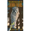 KNYGA John Muir Laws Laws Field Guide to Sierra Birds