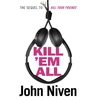 KNYGA John Niven Kill ’Em All