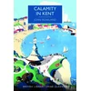 KNYGA John Rowland Calamity in Kent