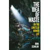 KNYGA John Scanlan Idea of Waste