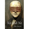 KNYGA John Skoyles Yes and No