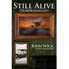 KNYGA John Wick Still Alive (Surprisingly)