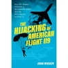 KNYGA John Wigger Hijacking of American Flight 119