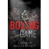 KNYGA John Wight This Boxing Game