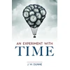 KNYGA John William Dunne An Experiment with Time