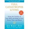 KNYGA Jon Kabat Zinn Full Catastrophe Living