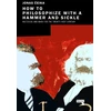 KNYGA Jonas Ceika How to Philosophize with a Hammer and Sickle