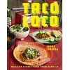 KNYGA Jonas Cramby Taco Loco, Mexican Street Food from Scratch