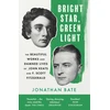 KNYGA Jonathan Bate Editor Bright Star, Žalias Light