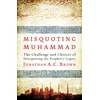 KNYGA Jonathan Brown Misquoting Muhammad