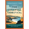 KNYGA Jonathan Cox Cornwall Sabbatical, Observations Through a Returning Pirate's Kaleidoscope